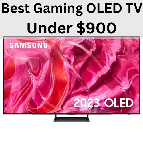 Best gaming OLED TV for under $900