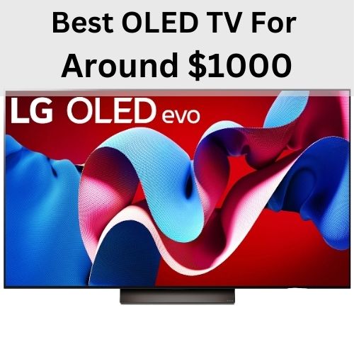 best oled tv around $1000