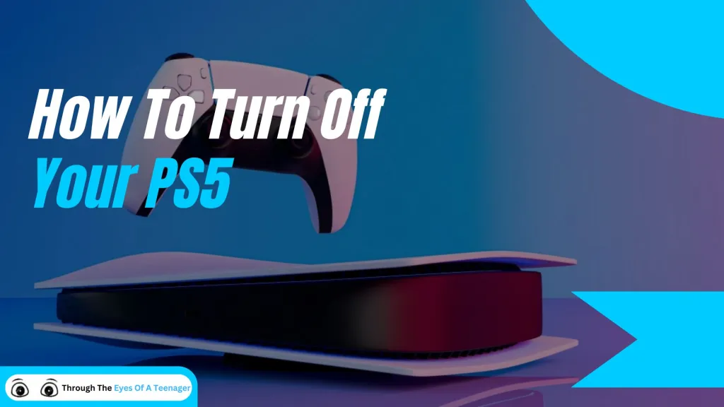 How to Turn Off PS5: Complete Guide & Simple Methods