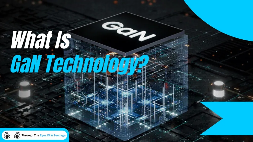 What is GaN Technology: A Complete Guide to Gallium Nitride Chargers